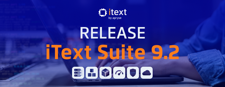 iText Suite 9.2 release teaser